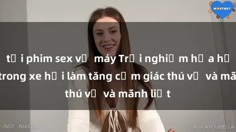 tải phim sex về máy Trải nghiệm hứa hẹn: Sex trong xe hơi làm tăng cảm giác thú vị và mãnh liệt