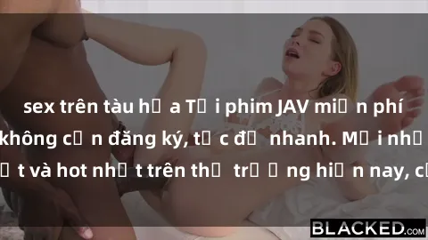 sex trên tàu hỏa Tải phim JAV miễn phí chất lượng cao, không cần đăng ký, tốc độ nhanh. Mới nhất và hot nhất trên thị trường hiện nay, cập nhật hàng ngày.