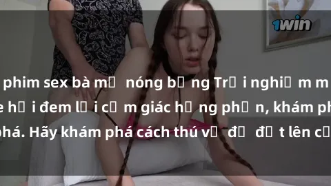 phim sex bà mẹ nóng bỏng Trải nghiệm mới lạ: Sex trong xe hơi đem lại cảm giác hưng phấn, khám phá. Hãy khám phá cách thú vị để đốt lên cảm xúc trong cuộc tình!