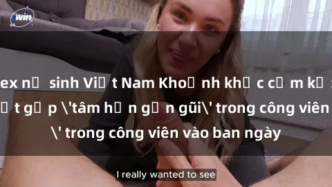 sex nữ sinh Việt Nam Khoảnh khắc cấm kỵ: Cặp đôi bị bắt gặp 'tâm hồn gần gũi' trong công viên vào ban ngày