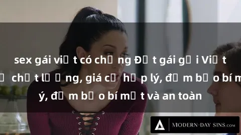 sex gái việt có chồng Đặt gái gọi Việt Nam: Dịch vụ chất lượng, giá cả hợp lý, đảm bảo bí mật và an toàn